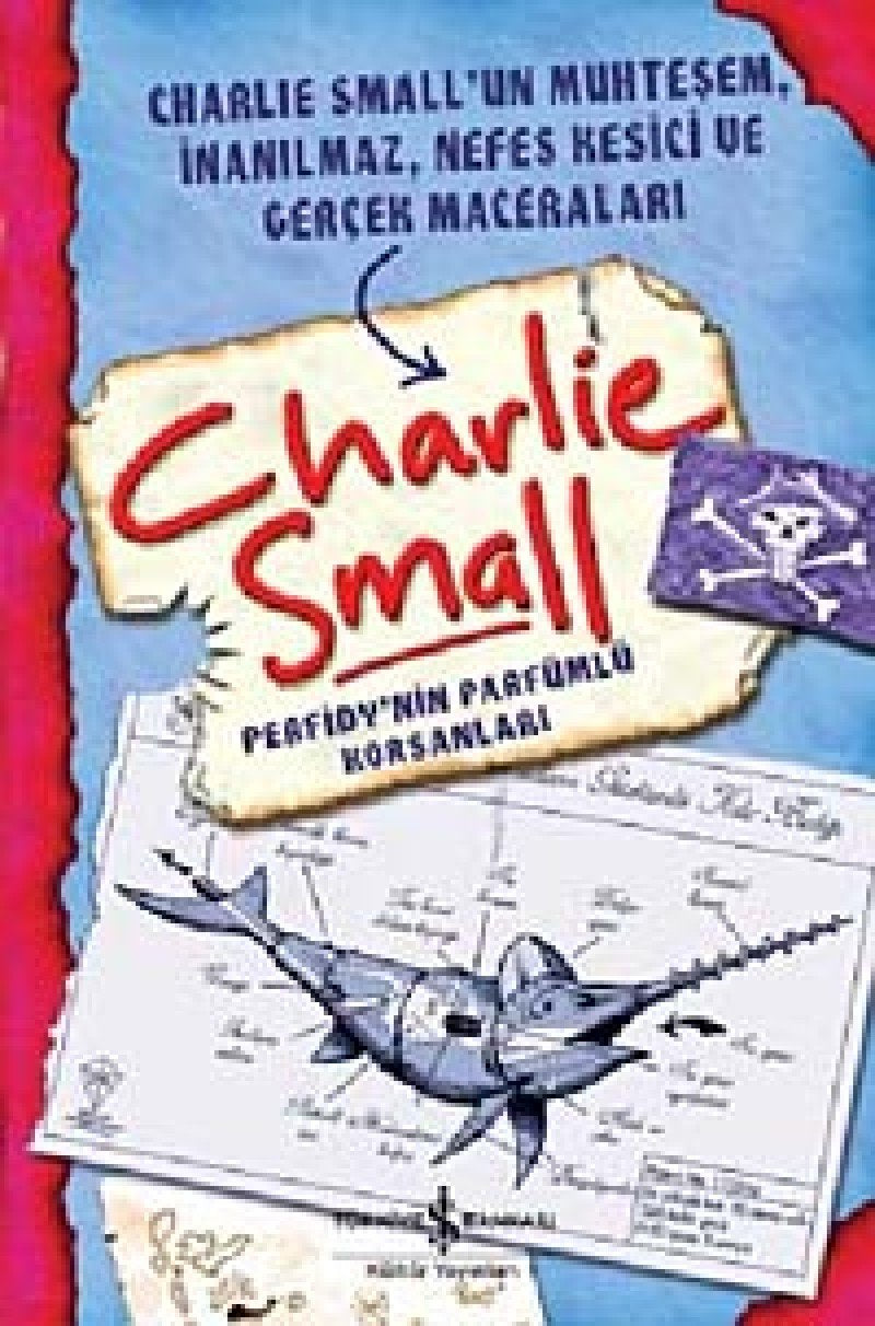 Charlie Small – Perfidy’nin Parfümlü Korsanları Contemporary literature