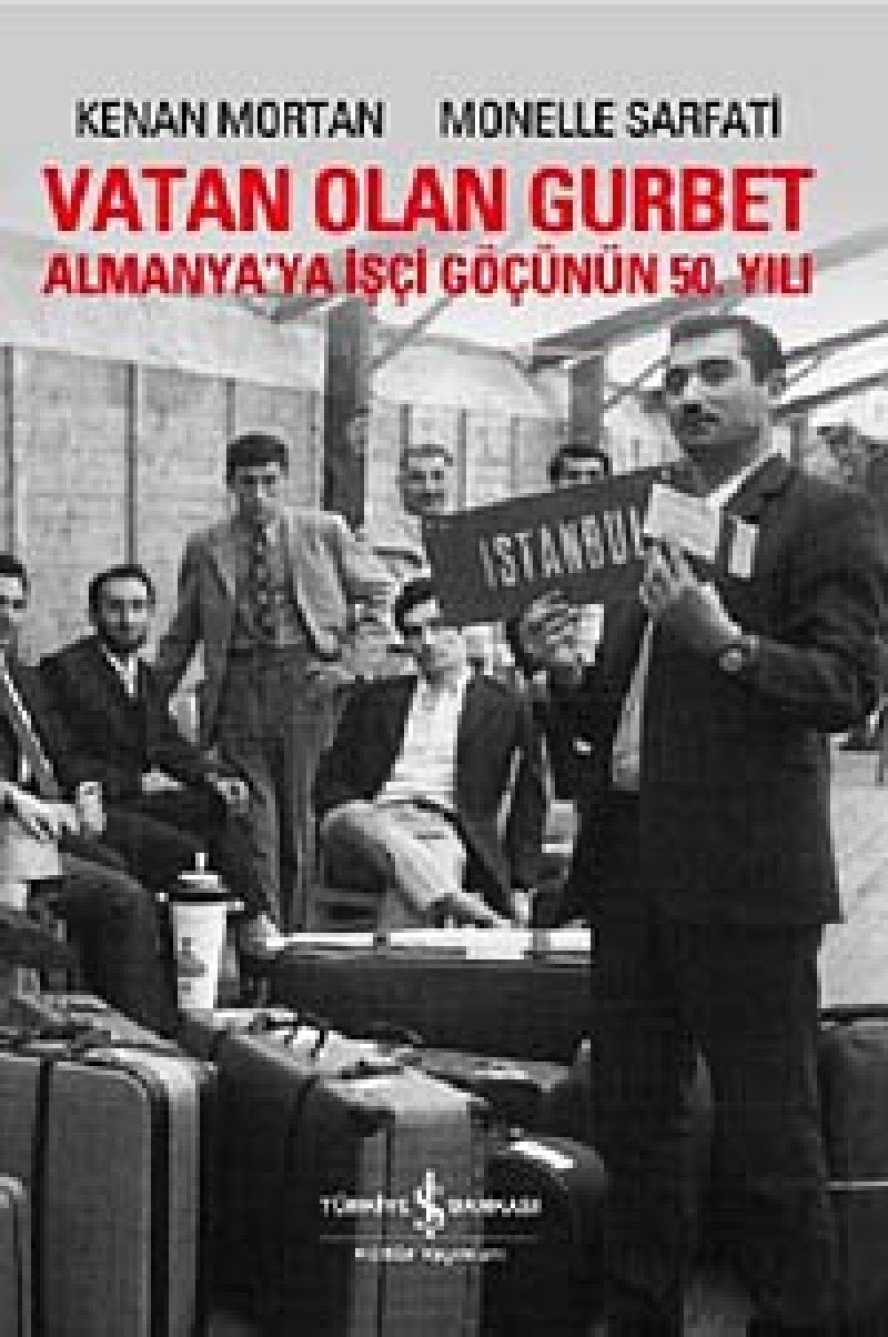 Vatan Olan Gurbet: Almanya'ya İşçi Göçünün 50. yılı Contemporary literature