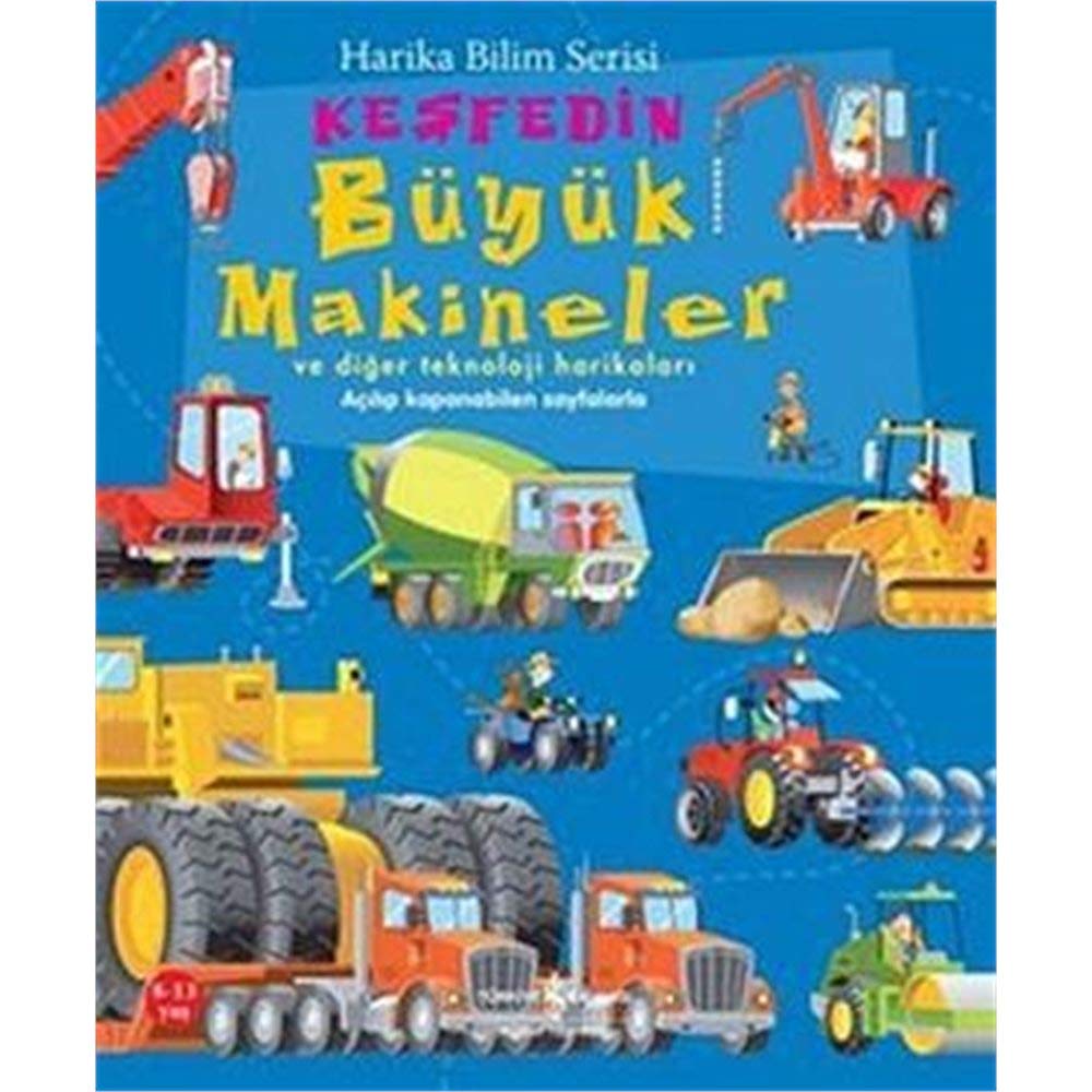 Keşfedin - Büyük Makineler ve Diğer Teknoloji Harikaları: Harika Bilim Serisi book