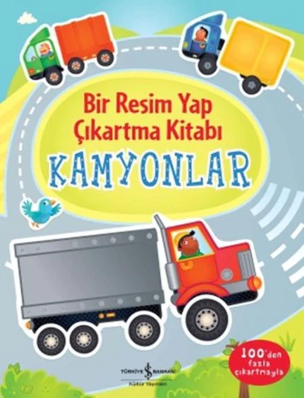 Bir Resim Yap Çıkartma Kitabı - Kamyonlar Contemporary literature