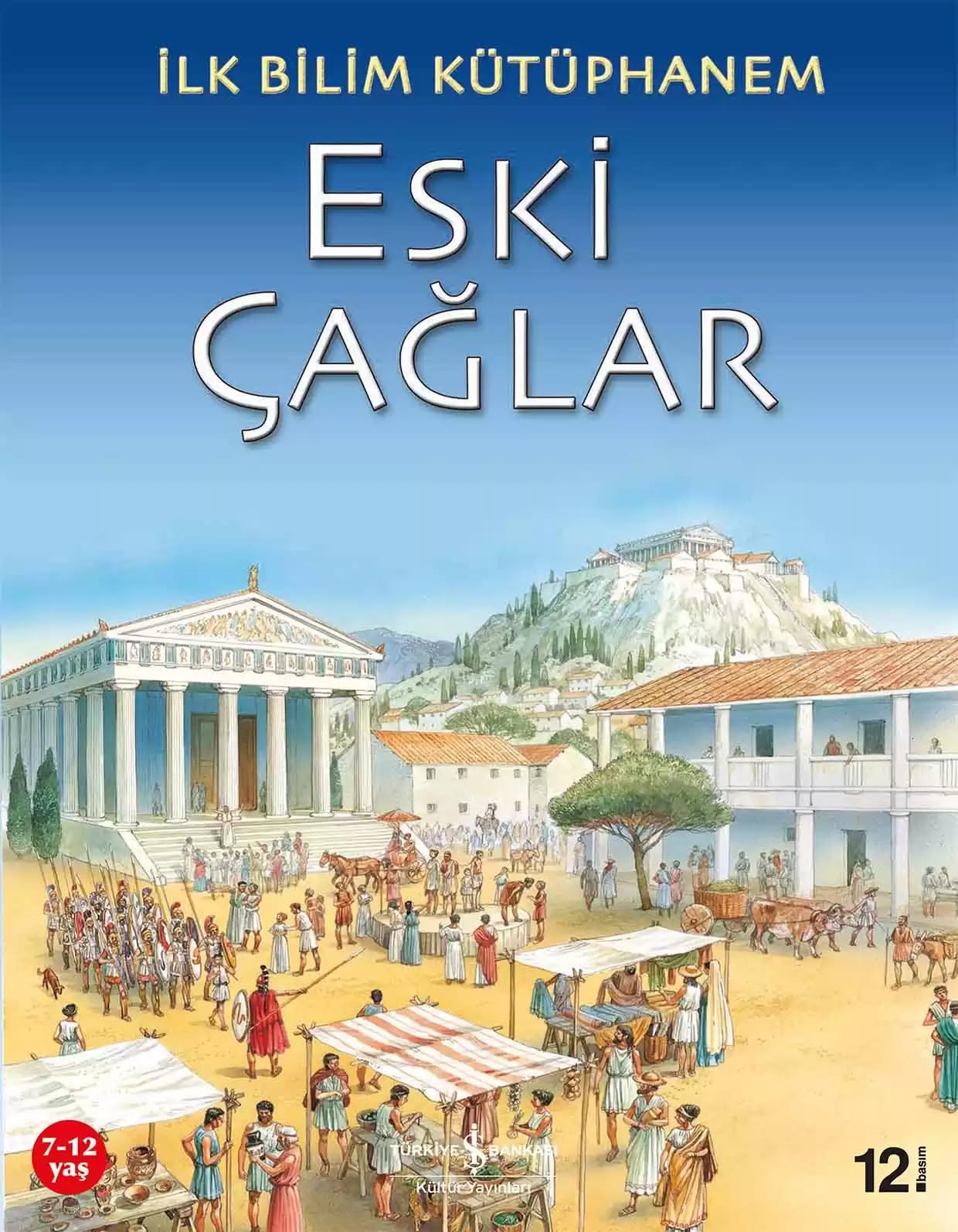 Eski Çağlar: İlk Bilim Kütüphanem Social Sciences