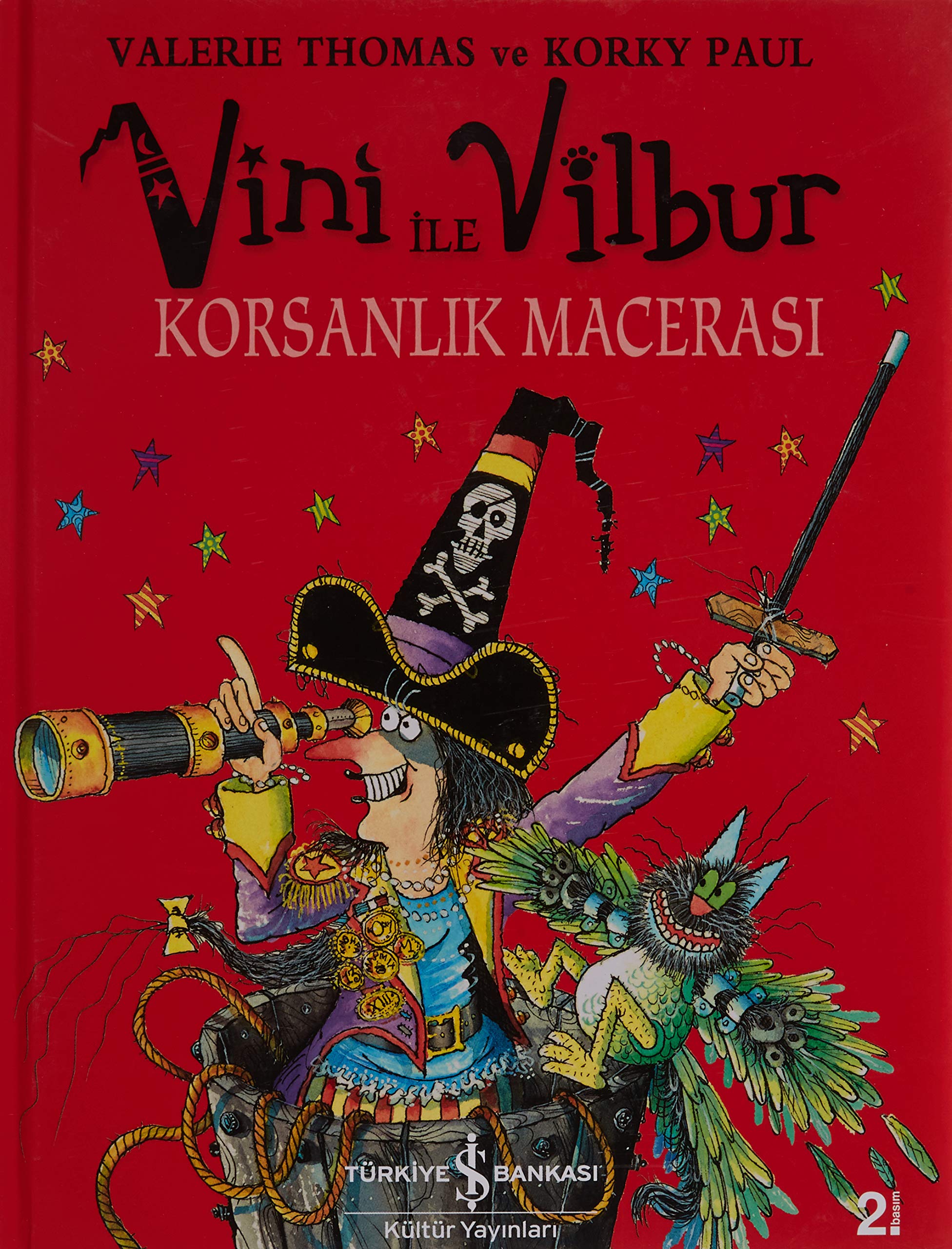 SAKAR CADI VİNİ NİN KORSANLIK MACERASI book