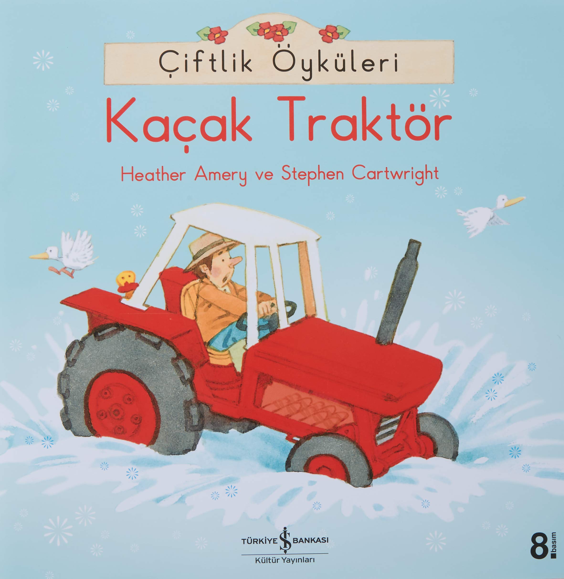 Kacak Traktör: Ciftlik Öyküleri Contemporary literature