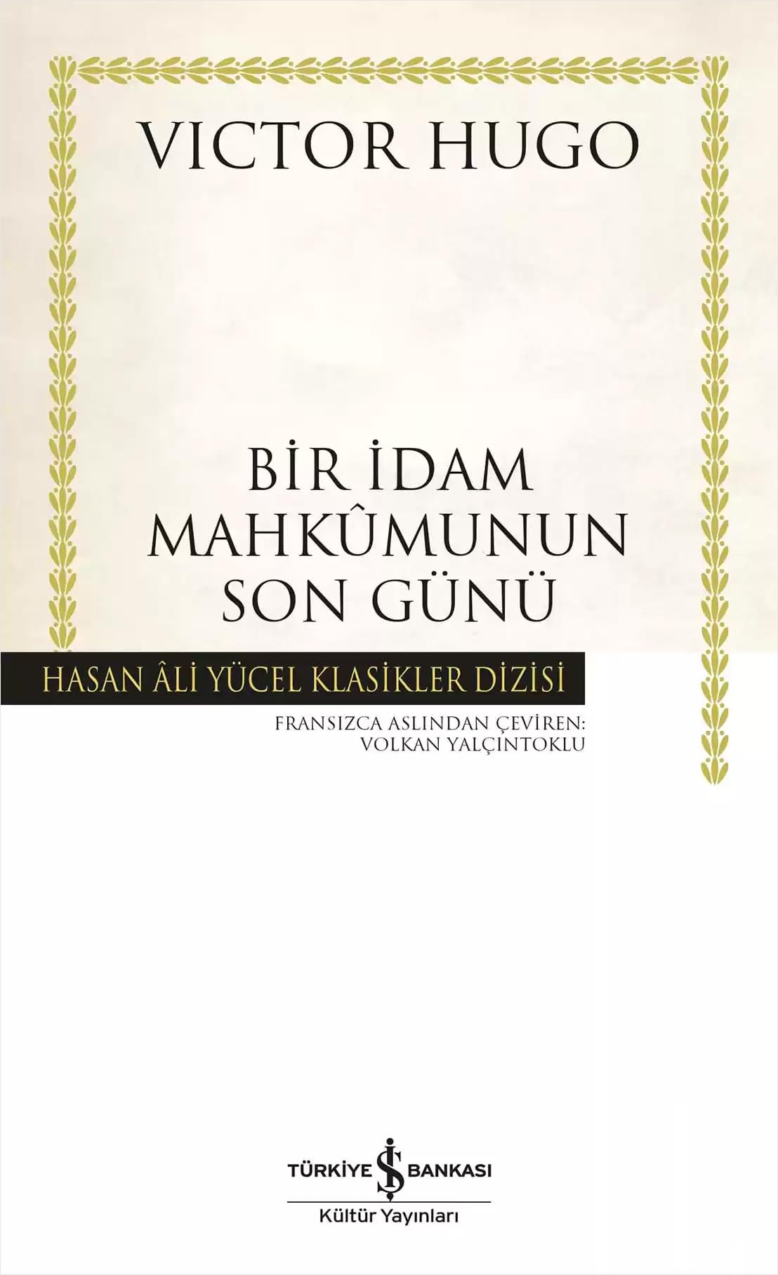 Bir Idam Mahkumunun Son Günü Historical Fiction