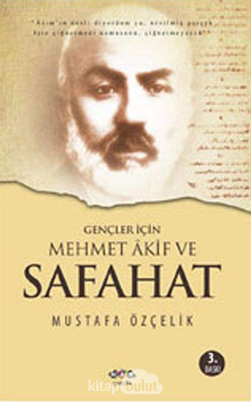 Gencler Icin Mehmet Akif ve Safahat Books