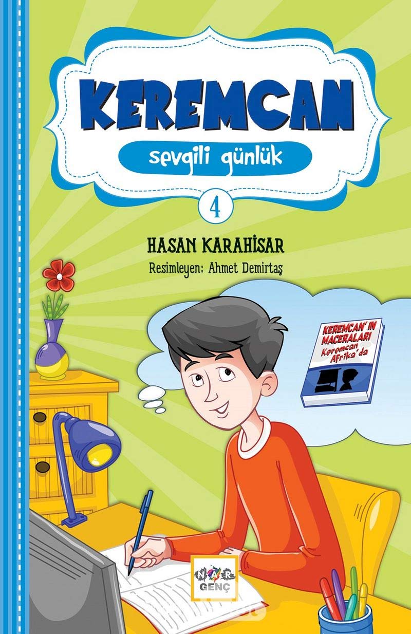 Keremcan 4; Sevgili Günlük Books