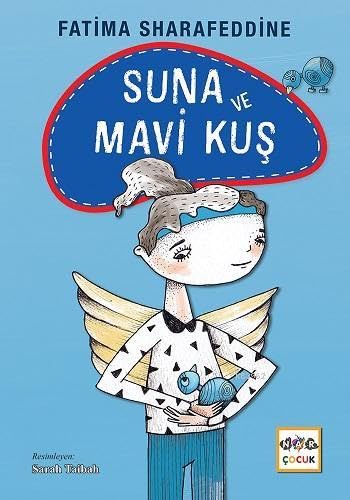 Suna ve Mavi Kus (Ciltli) Books