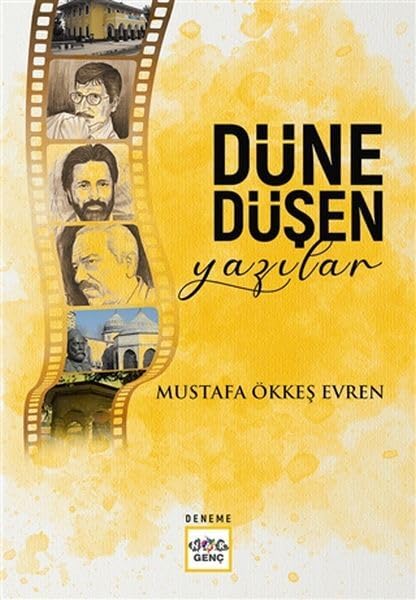 Düne Dü?en Yaz?lar Mustafa Ökke? Evren Books