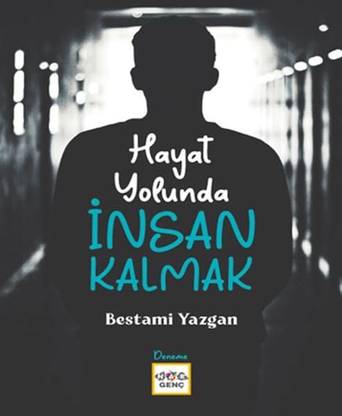 Product Image: Hayat Yolunda İnsan Kalmak