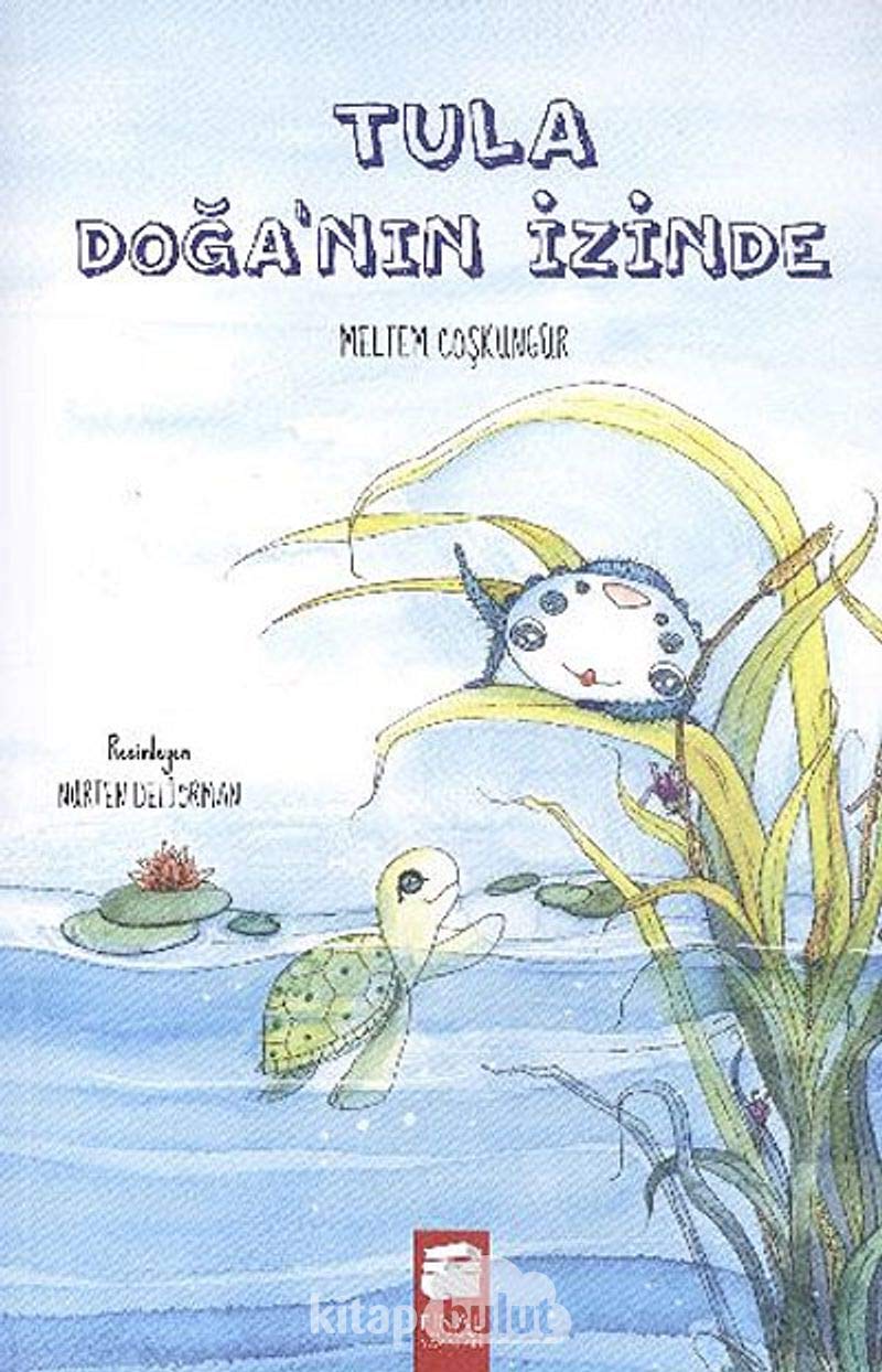 Tula Doğanın İzinde Contemporary literature