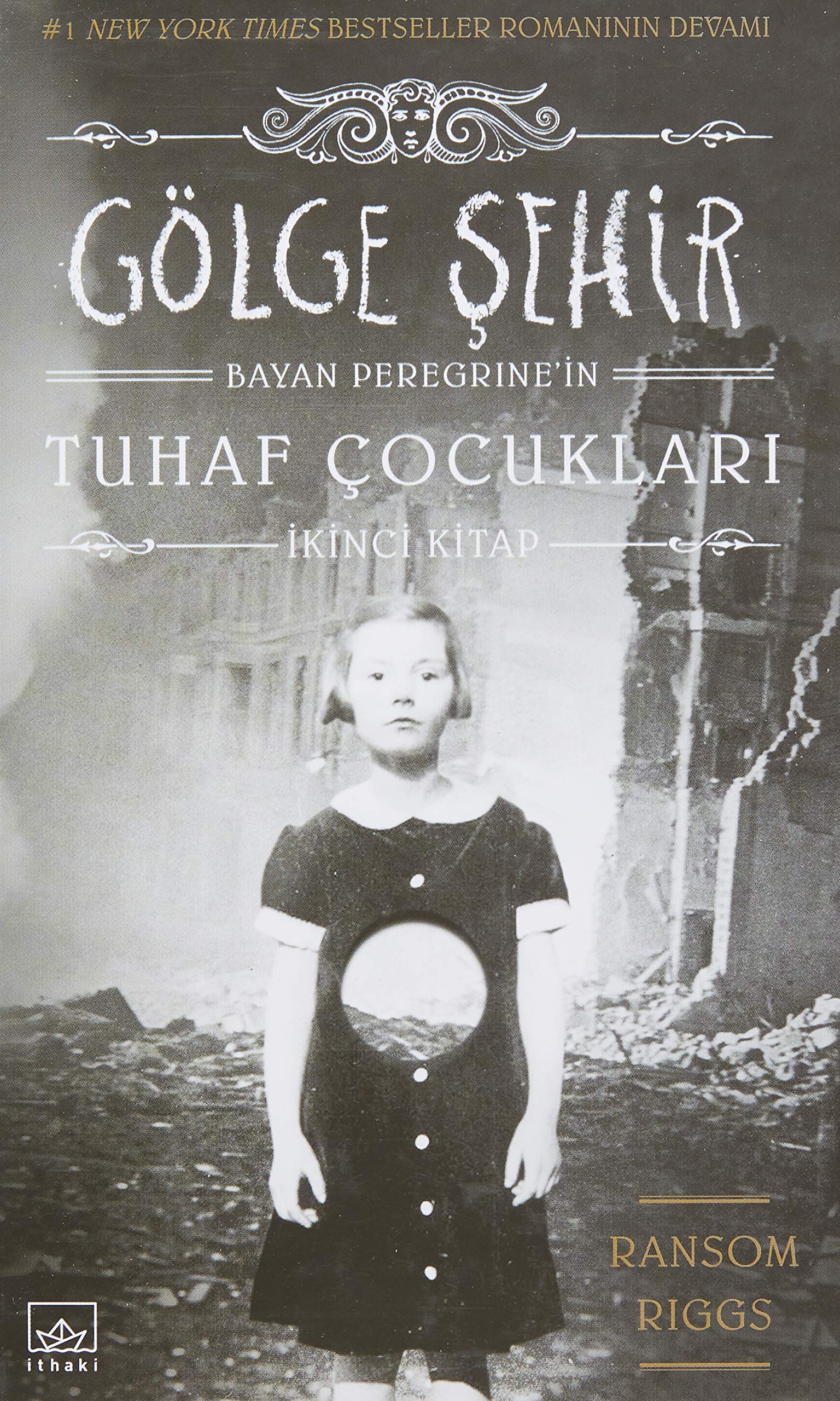 Gölge Sehir: Bayan Peregrinenin Tuhaf Cocuklari - 2. Kitap: Bayan Peregrine'in Tuhaf Çocukları 2 Action & Adventure