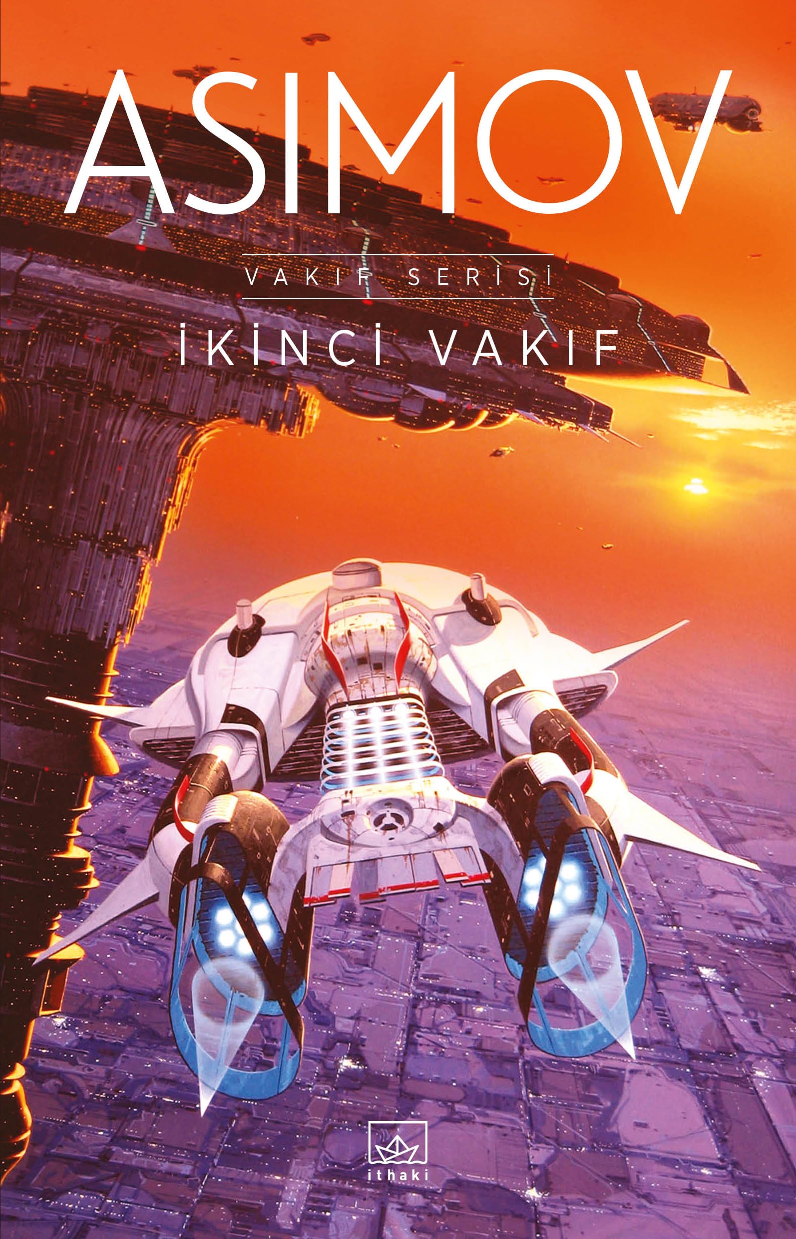 Ikinci Vakif - Vakif Serisi: Vakıf Serisi Contemporary literature