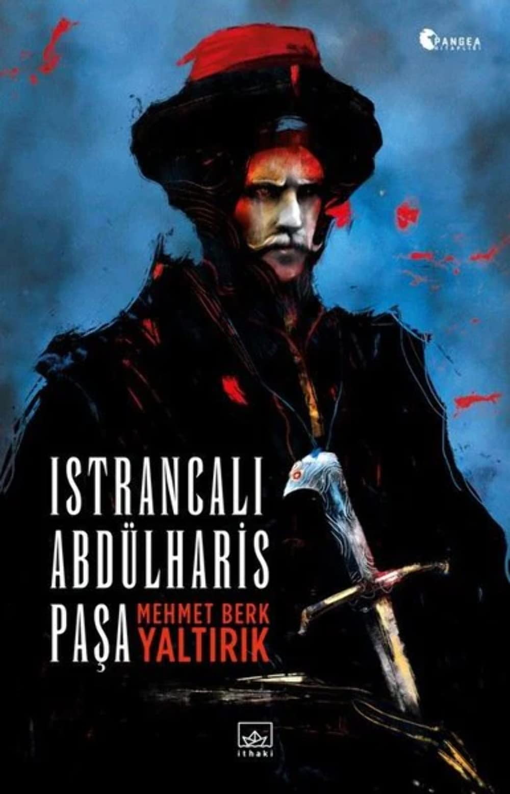 Istrancali Abdülharis Pasa Historical Fiction