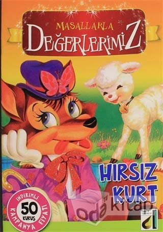 Hırsız Kurt - Masallarla Değerlerimiz book