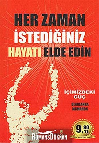 Her Zaman İstediğiniz Hayatı Elde Edin Books
