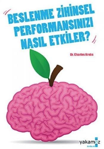 BESLENME ZİHİNSEL PERFORMAN. NASIL ETKİLER Medicine