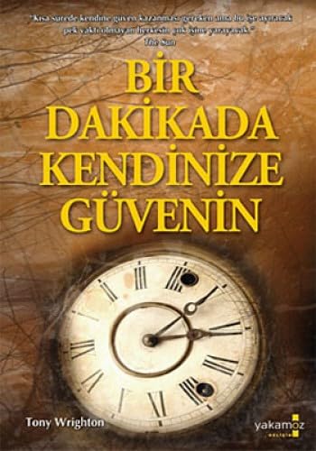 BİR DAKİKADA KENDİNİZE GÜVENİN Lifestyle Books