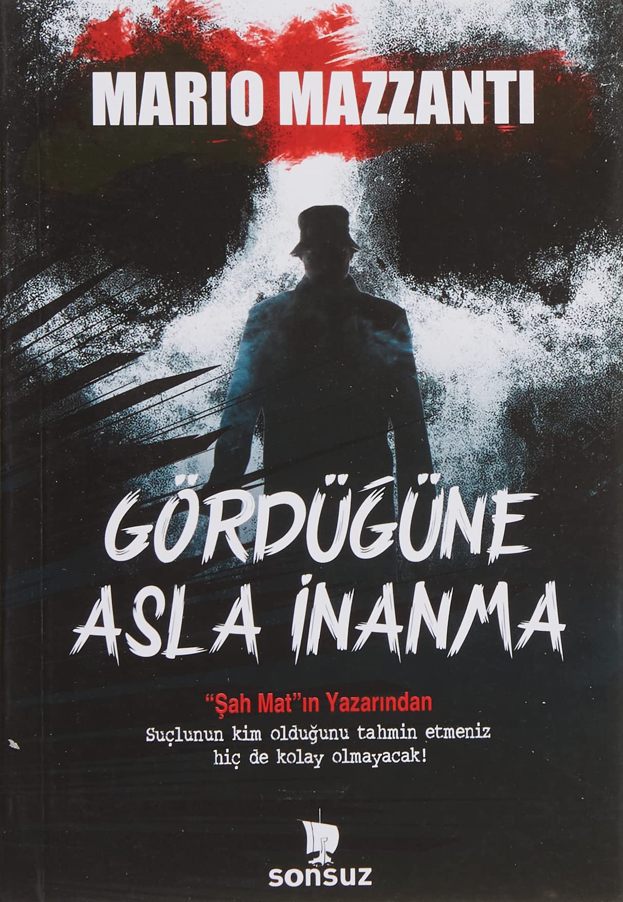 Gördügüne Asla Inanma Historical Fiction
