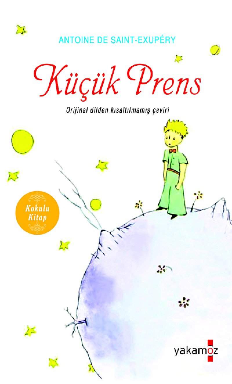 Küçük Prens: Orijinal dilinden tam çeviri Kokulu Kitap Fairy Tales & Legends