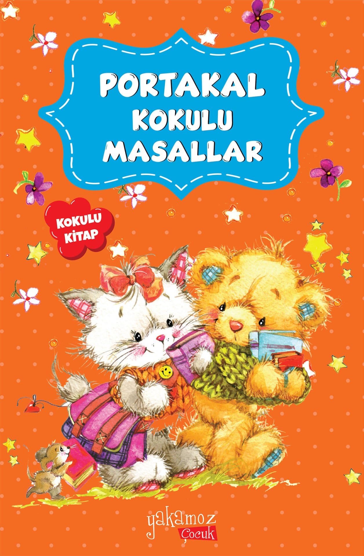 Portakal Kokulu Masallar book