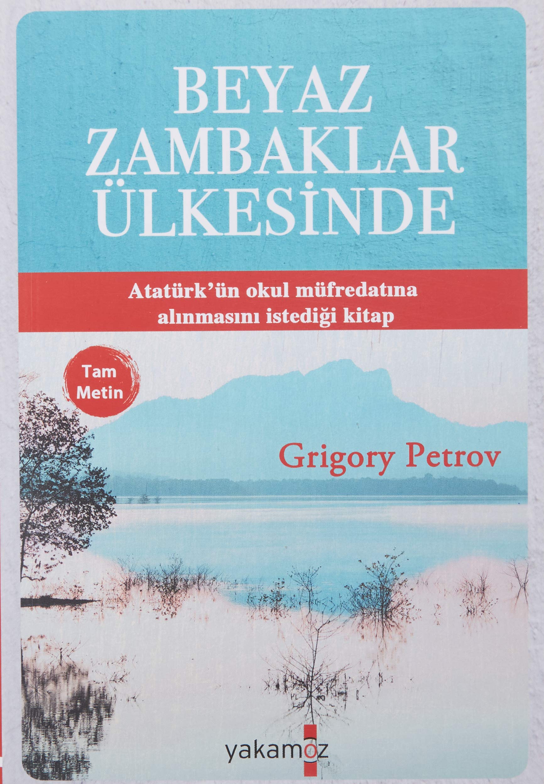 Beyaz Zambaklar Ülkesinde Politics & History