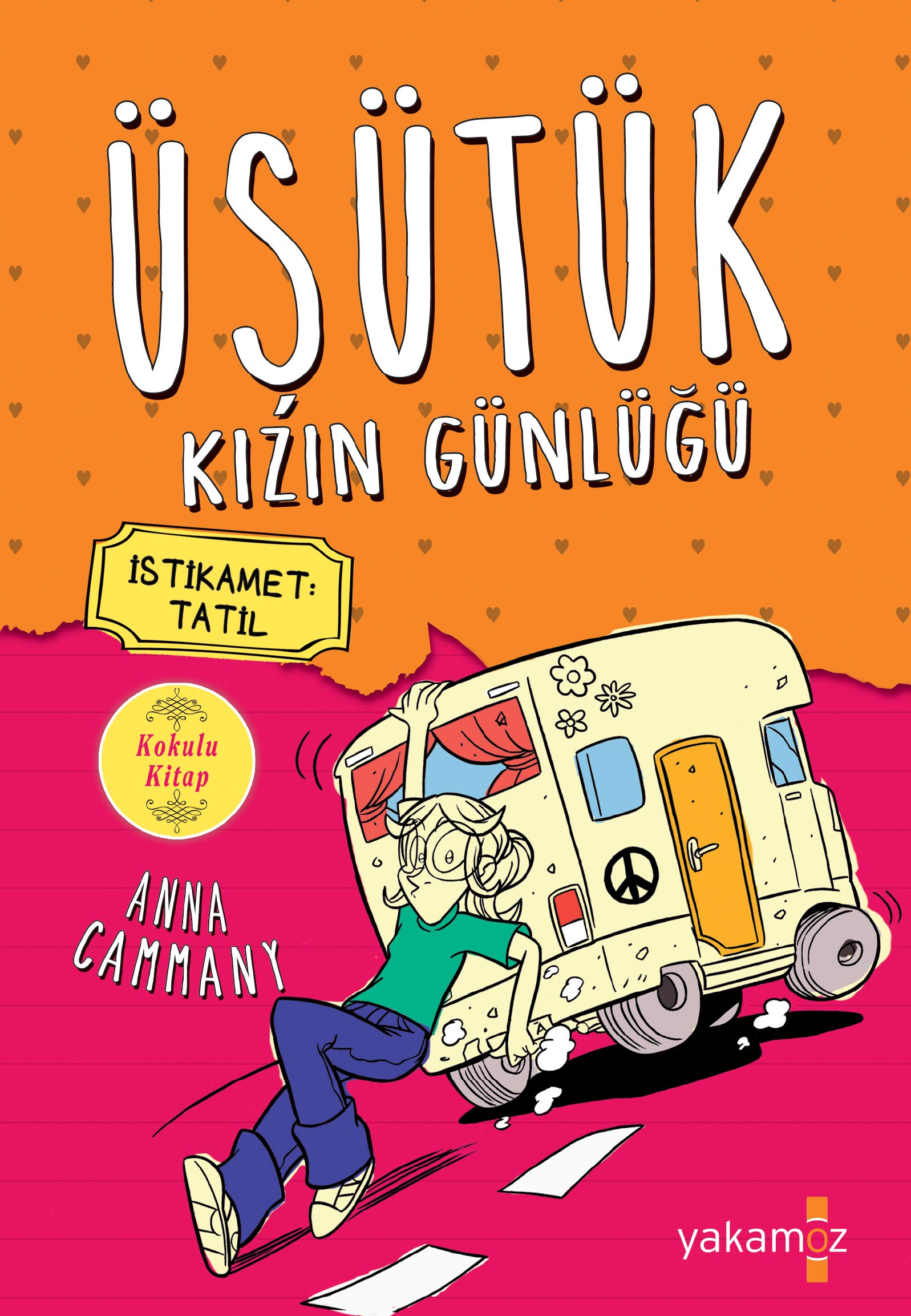Üşütük Kızın Günlüğü 3: İstikamet Tatil book