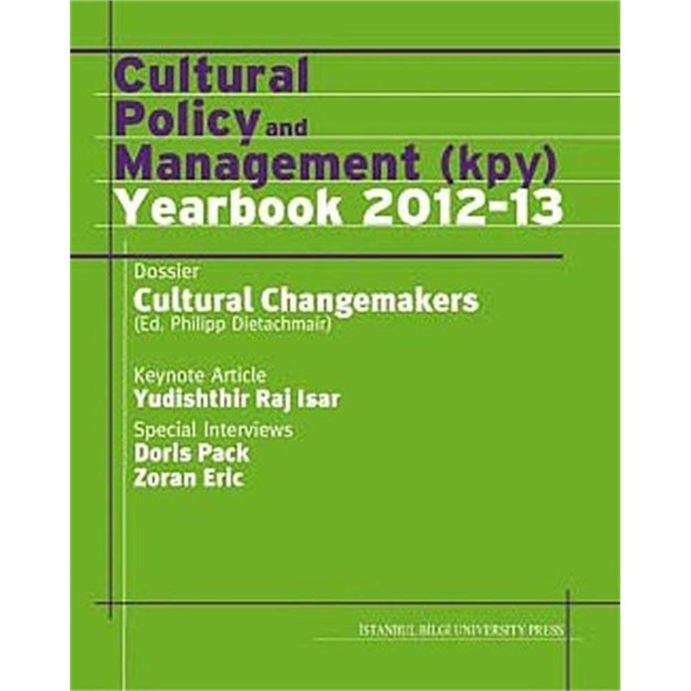 Cultural Policy and Management (kpy) Yearbook 2012-13 book