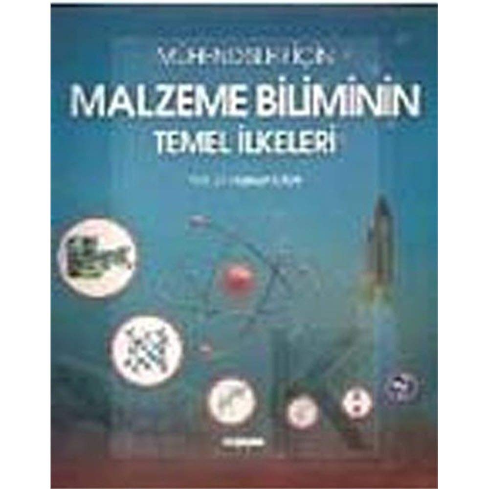 Malzeme Biliminin Temel İkeleri: Mühendisler İçin Business & Technology