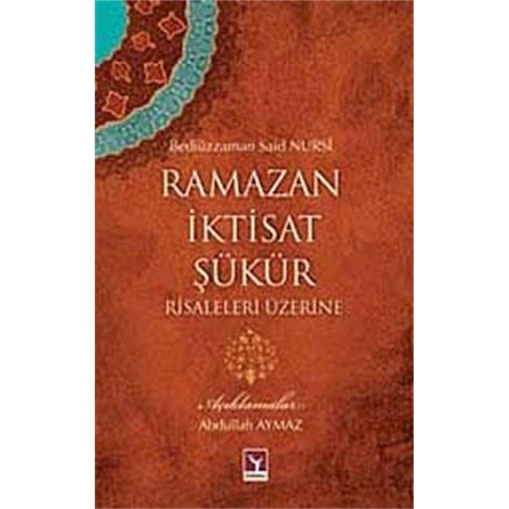 Ramazan Iktisat Sukur Risaleleri Uzerine Books