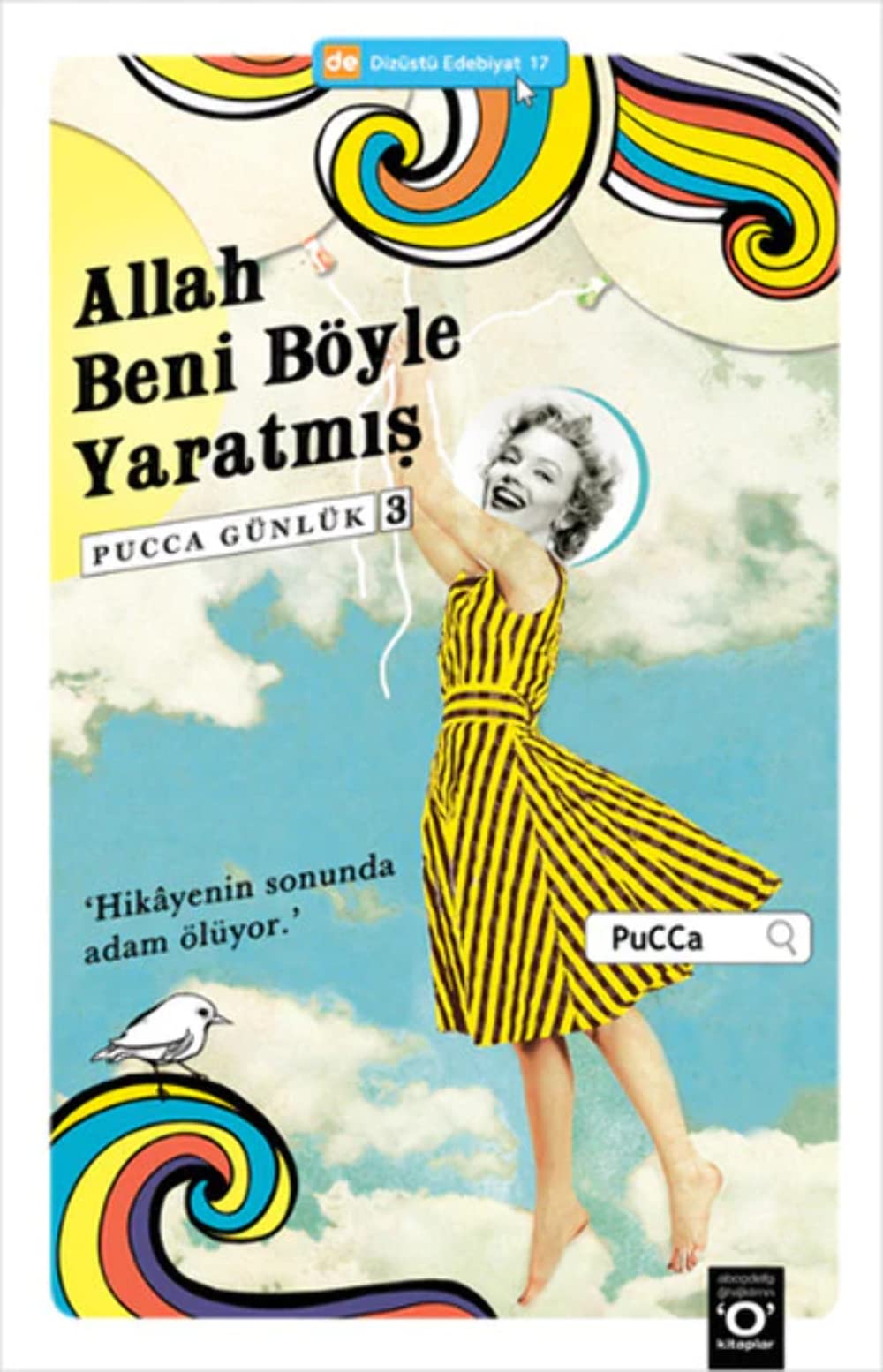 Allah Beni Böyle Yaratmis Essays & Short Stories