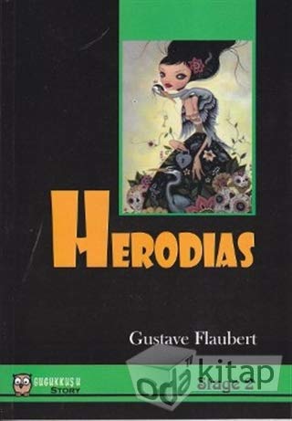 Herodias (Stage 2) Gustave Flaubert Gustave Flaubert Books