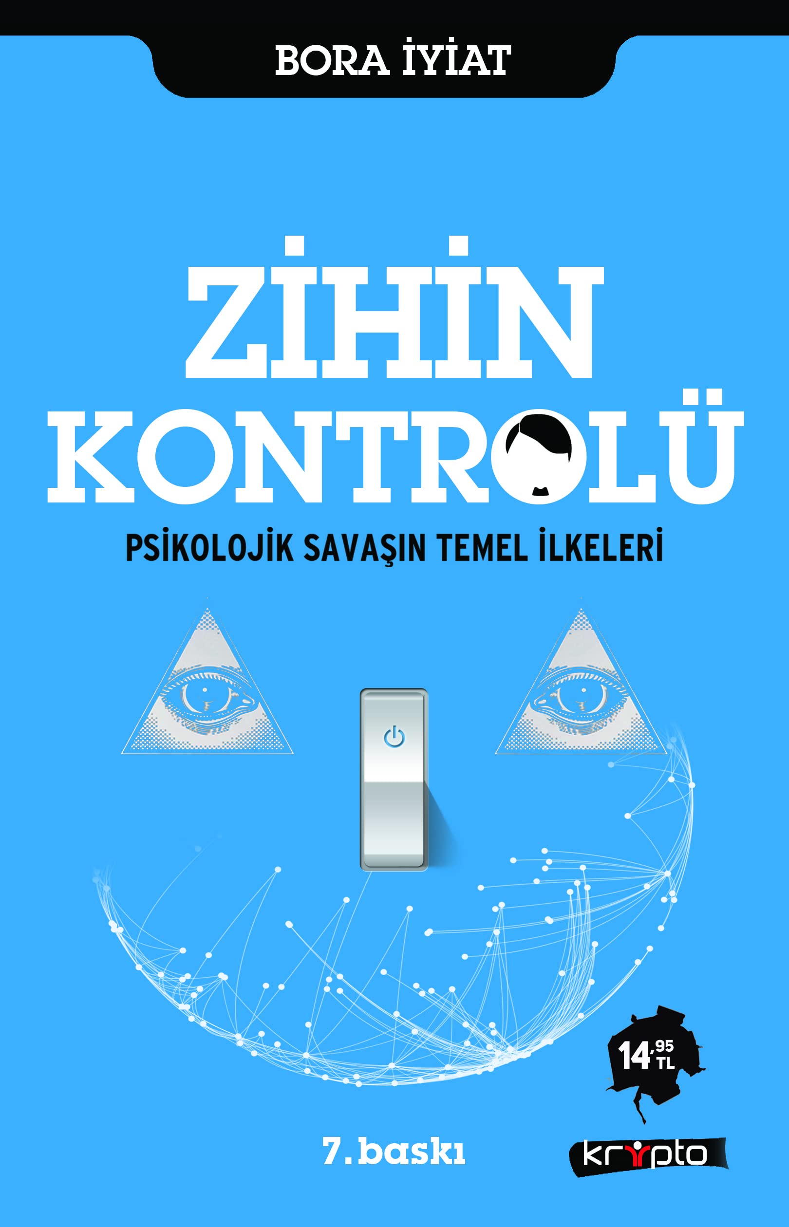 Zihin Kontrolü Politics & History