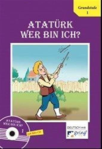 Wer Bin Ich? Atatürk -1 (mit Hör CD) Books