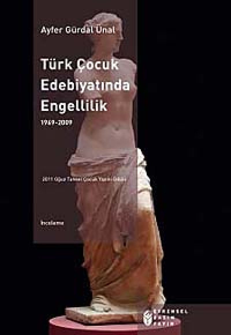 TÜRK ÇOCUK EDEBİYATINDA ENGELLİLİK Contemporary literature