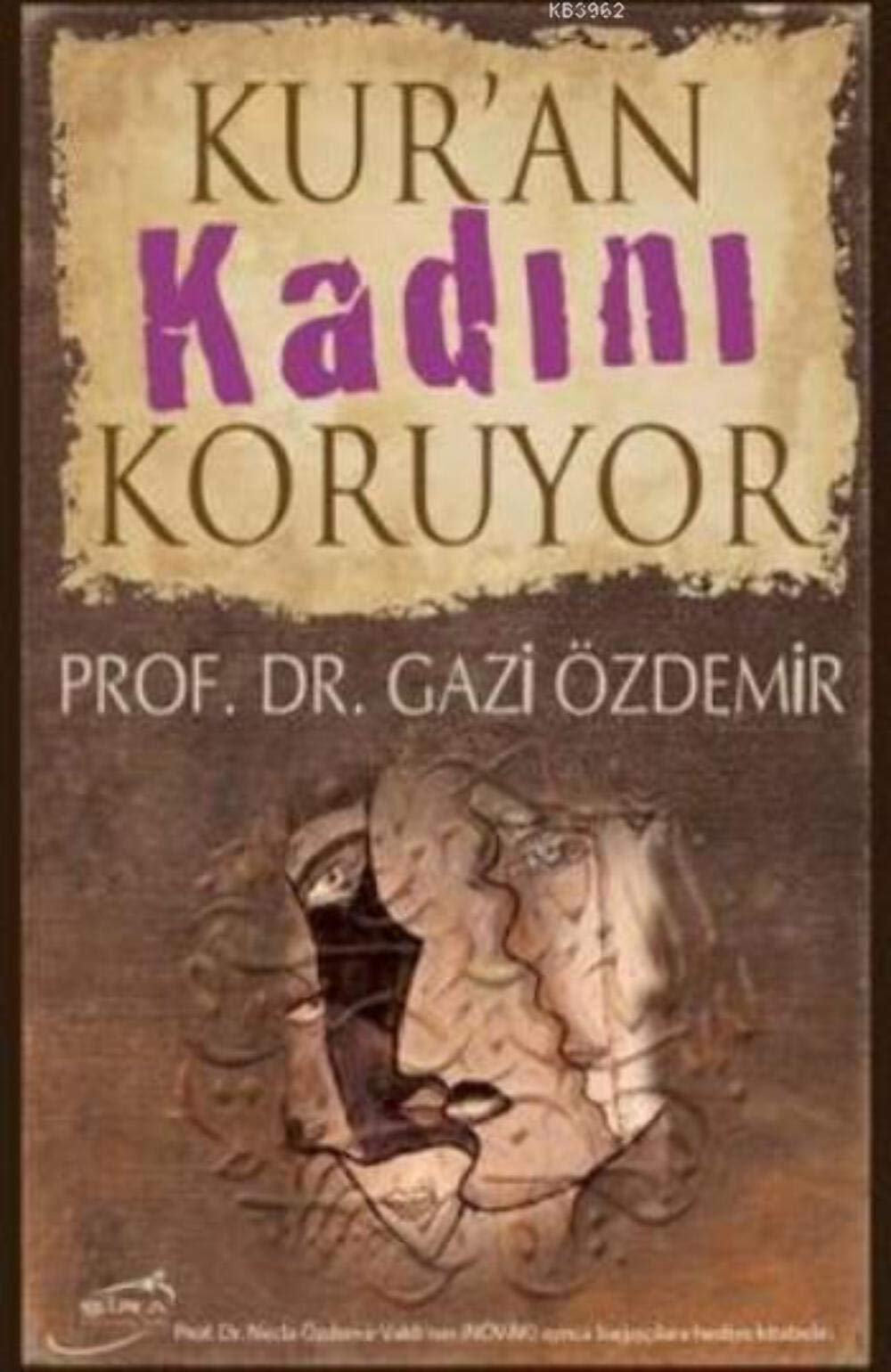 Kuran Kadini Koruyor Social Sciences
