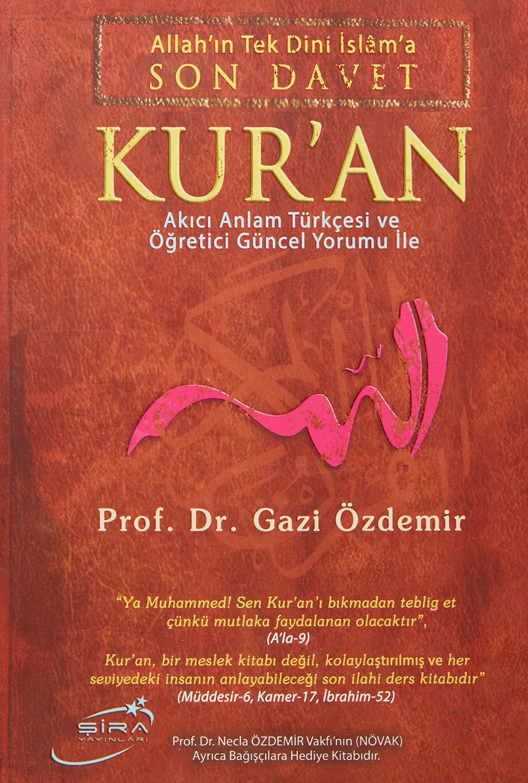 Allahin Tek Dini Islama Son Davet Kuran Religion & Esotericism