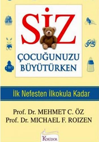 Siz Cocugunuzu Büyütürken book