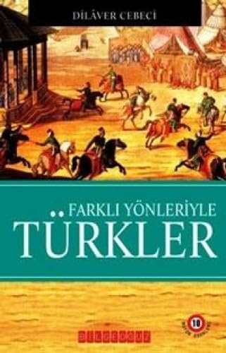 Farkli Yönleriyle Türkler Study Guides