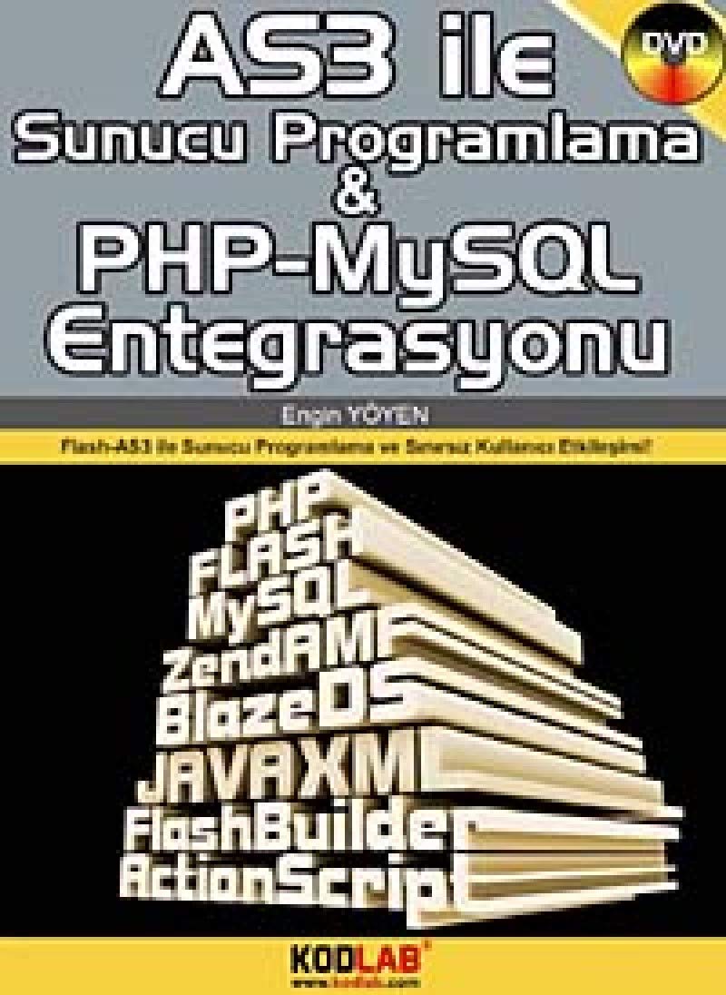 AS3 İLE SUNUCU PROGRAMLAMA PHP MYSQL Computer Science