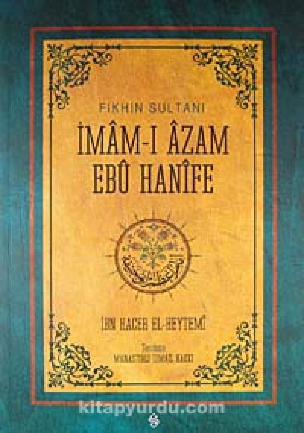 Fikhin Sultani imam-i Azam Ebu Hanife Books