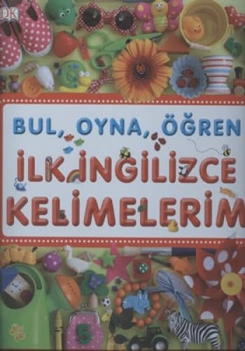 Bul Oyna Ögren Ilk Ingilizce Kelimelerim Foreign Languages ​​& Dictionaries