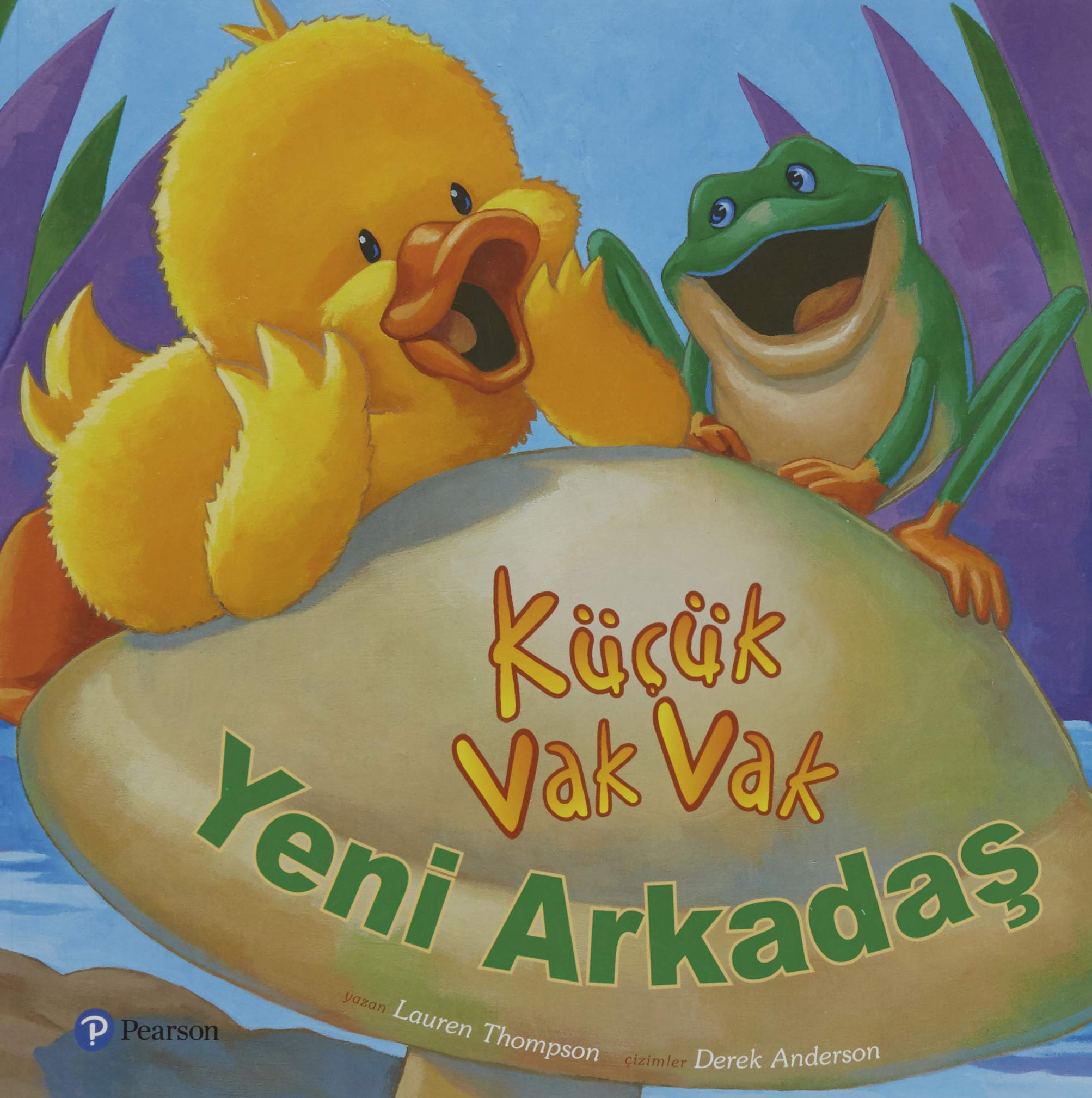 Küçük Vak Vak - Yeni Arkadaş Contemporary literature