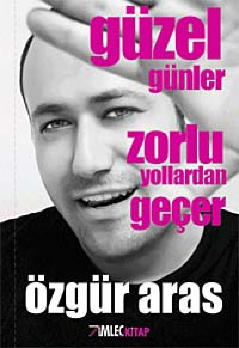 GÜZEL GÜNLER ZORLU YOLLARDAN GEÇER Historical Fiction