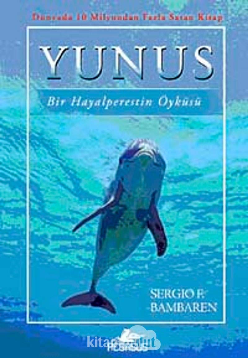 YUNUS BİR HAYALPERESTİN ÖYKÜSÜ Historical Fiction
