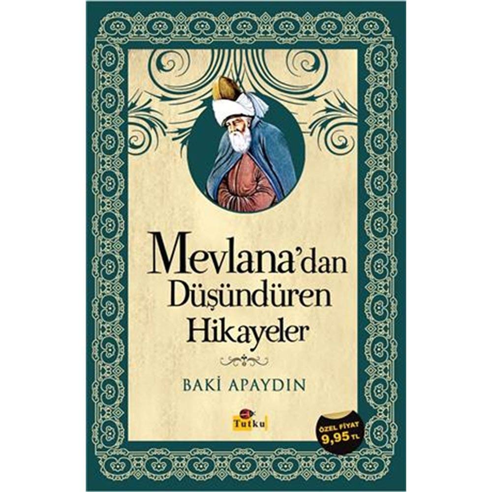 Mevlanadan Düsündüren Hikayeler Philosophy