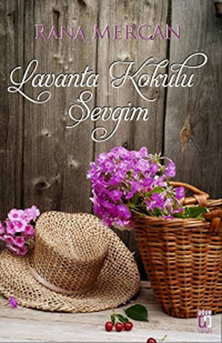 Lavanta Kokulu Sevgim Books