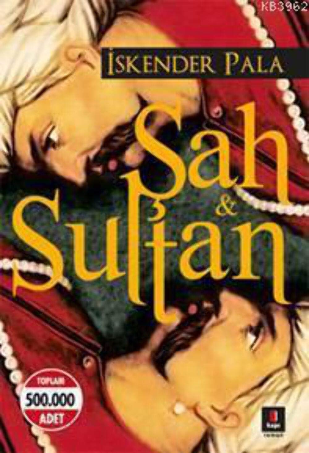 Sah ve Sultan Historical Fiction