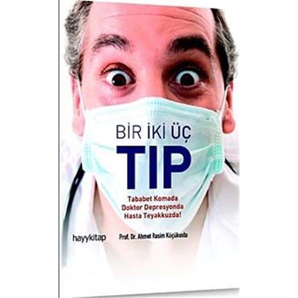 Bir Iki Üc Tip: Tababet Komada Doktor Depresyonda Hasta Teyakkuzda Medicine