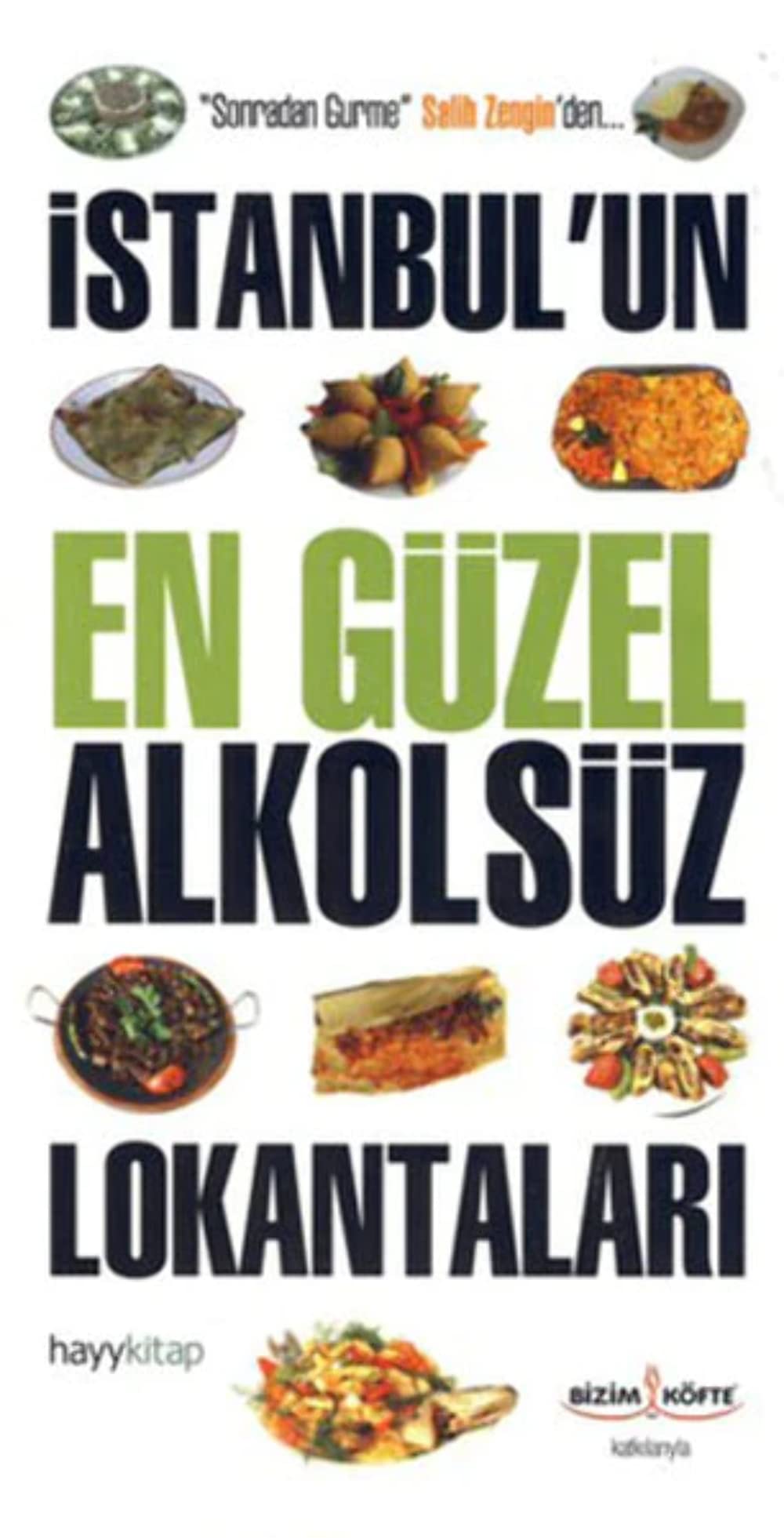 Istanbulun En Güzel Alkolsüz Lokantalari Leisure, Home & Garden