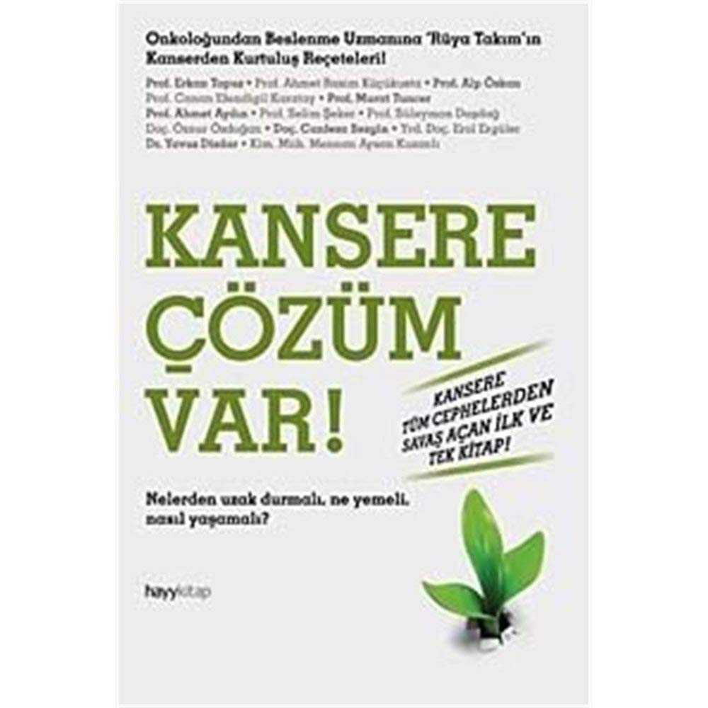 Kansere Cözüm Var! Medicine